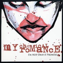 My Chemical Romance : I'm Not Ok (I Promise)